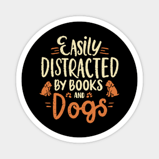 Easily Distracted By Books And Dogs Magnet